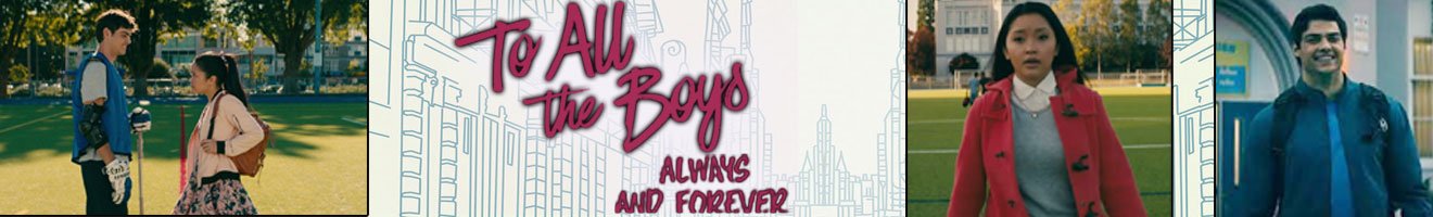 To All the Boys Always and Forever Outfits Category Banner OJ