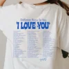 Different Ways to Say I Love You Shirts