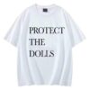 Pedro Pascal Protect The Dolls White T-Shirt