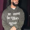 Drake Ye Must Be Born Again Grey Hoodie